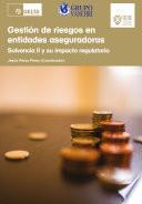 Gestión De Riesgos En Empresas Aseguradoras