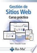 Gestión de sitios web. Curso práctico