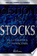 Gestión destocks en la logística de almacenes