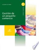 Gestión de un pequeño comercio (2015)