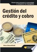 Gestión del crédito y cobro