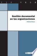 Gestión documental en las organizaciones