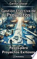 Gestión Efectiva de Proyectos