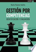 Gestión por competencias. Identificación y evaluación