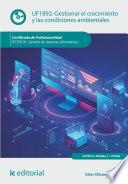 Gestionar el crecimiento y las condiciones ambientales. IFCT0510