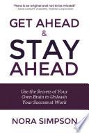 Get Ahead and Stay Ahead