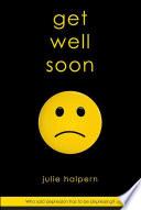 Get Well Soon