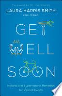 Get Well Soon