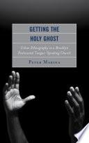 Getting the Holy Ghost