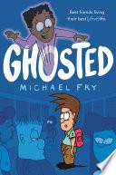 Ghosted