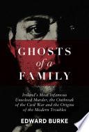 Ghosts of a Family