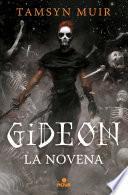 Gideon la Novena (Saga de la Tumba Sellada 1)