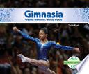 Gimnasia: Grandes momentos, records y datos