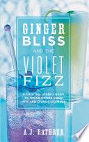 Ginger Bliss and the Violet Fizz