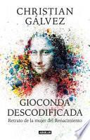 Gioconda descodificada/ Decorated Gioconda