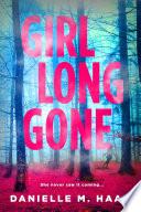 Girl Long Gone