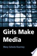 Girls Make Media
