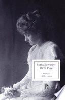 Githa Sowerby: Three Plays