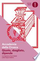 Giusto, sbagliato, dipende