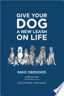 Give Your Dog a New Leash on Life