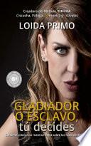 Gladiador o esclavo, tú decides (6.a edición)