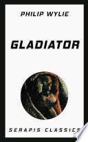 Gladiator (Serapis Classics)
