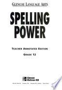Glencoe Language Arts Spelling Power Workbook Grade 12 Tae