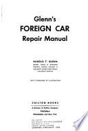 Glenn's Foreign Car Repair Manual