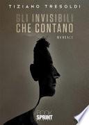 Gli invisibili che contano