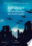 Gli ultimi giorni dei nostri padri