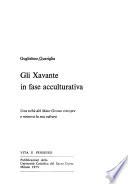 Gli xavante in fase acculturativa