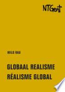 Globaal realisme / Réalisme global