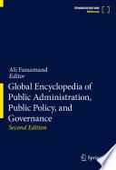 Global Encyclopedia of Public Administration, Public Policy, and Governance