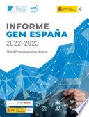 Global Entrepreneurship Monitor. Informe GEM España 2022-2023