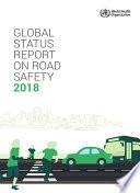 Global Status Report on Road Safety 2018