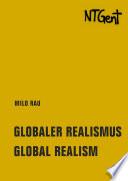 Globaler Realismus / Global Realism