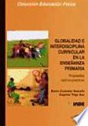 Globalidad e interdisciplina curricular en la enseñanza primaria