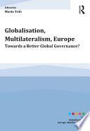 Globalisation, Multilateralism, Europe