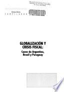 Globalización y crisis fiscal