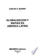 Globalización y mafias en América Latina