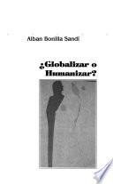 Globalizar o humanizar?