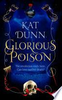 Glorious Poison