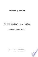 Glosando la vida
