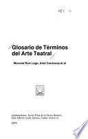 Glosario de términos del arte teatral
