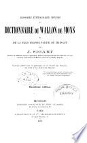 Glossaire étymologique montois ou dictionnaire du wallon de mons et de la plus grande partie du Hainaut