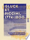 Gluck et Piccini, 1774-1800