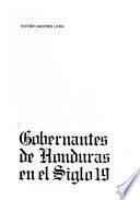 Gobernantes de Honduras en el siglo 19