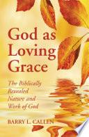 God as Loving Grace