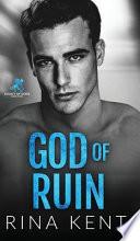 God of Ruin: A Dark College Romance