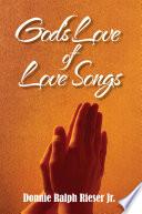 God's Love of Love Songs